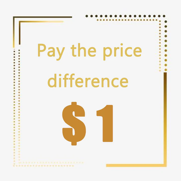 Pay for The Price Difference Only Make up the difference in Courier fees/Items